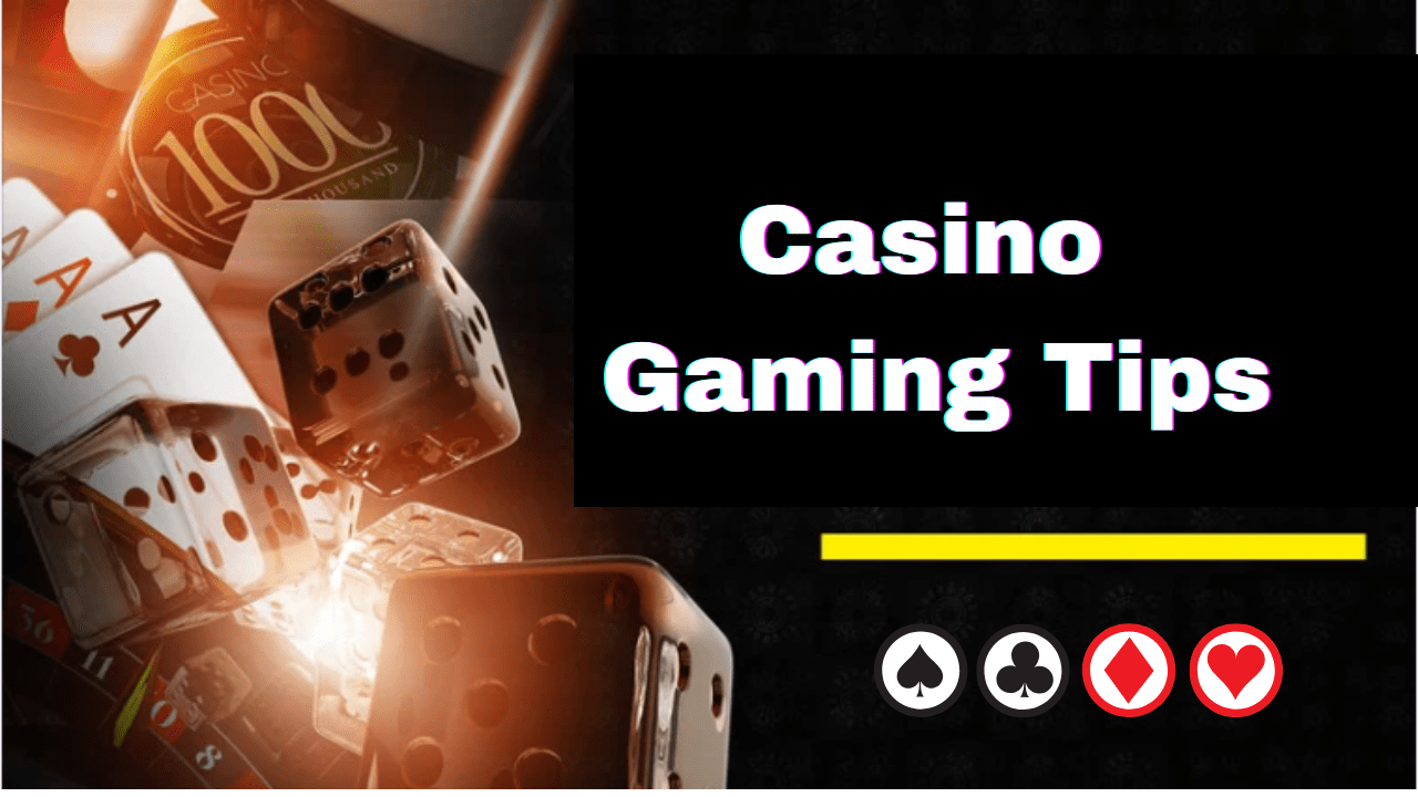 Top 8 Casino Gaming Tips for Beginners & Experts – Win More!