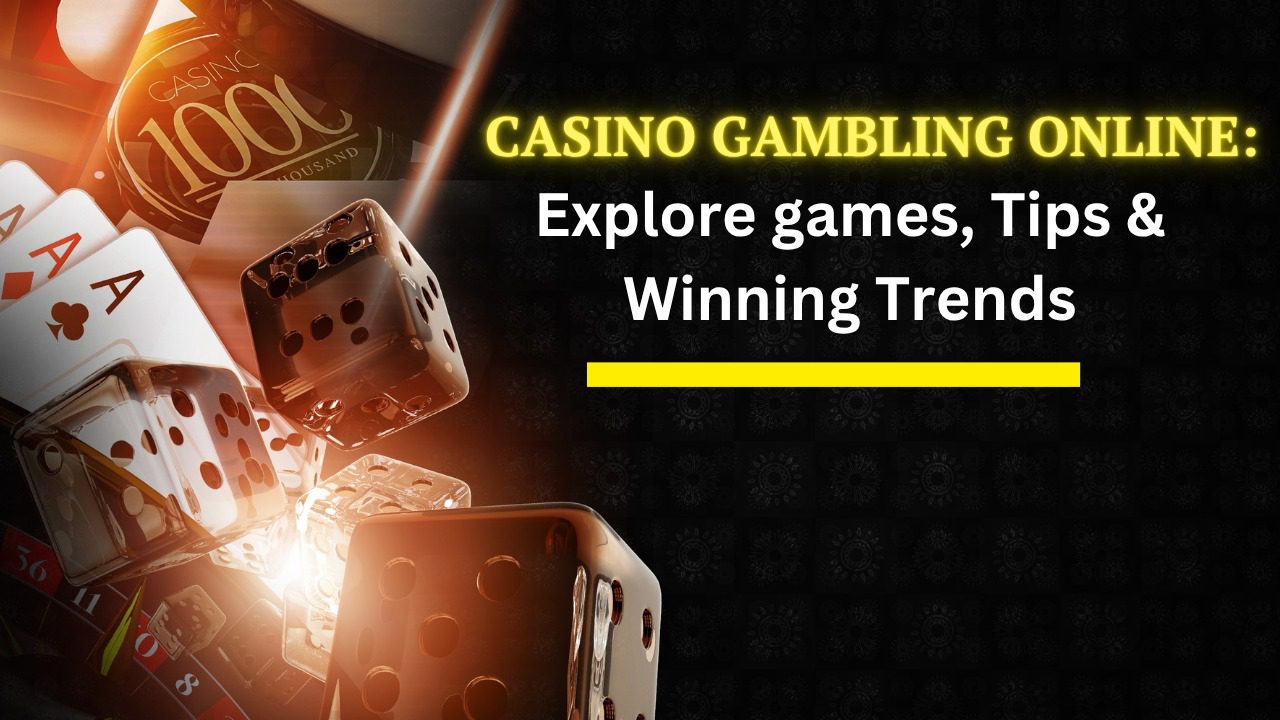 Casino Gambling Online