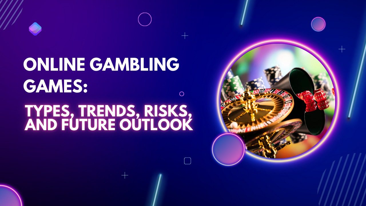 Online Gambling Games